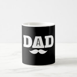 Dad Mustache Mug Black and White Kaffeetasse
