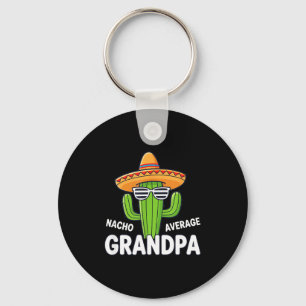 Dad nacho durchschnittlicher Opa lustiger mexikani Schlüsselanhänger