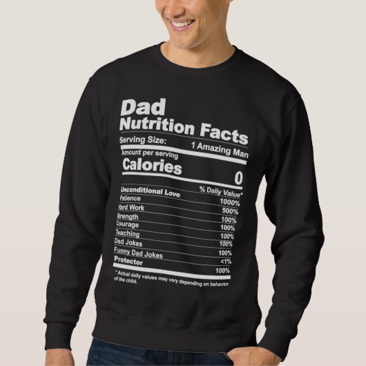Dad Nutrition Facts Sweatshirt (Vorderseite)