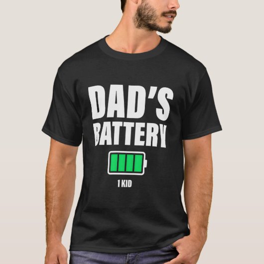 Dad Of 1 Low Battery Dad’S Father'S Day T-Shirt (Vorderseite)