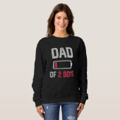 Dad of 2 Boys  Low Battery Father s Day Sweatshirt (Vorne ganz)