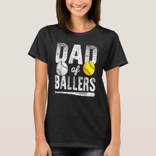 Dad Of Ballers Baseball Softball Father s Day Dad T-Shirt (Vorderseite)