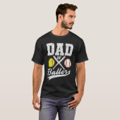 Dad of Ballers Dad of Baseball Softball Player Fat T-Shirt (Vorne ganz)