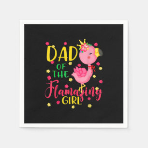 Dad Of Flamazing Girl Cute Flamingo Dad Birthday Serviette
