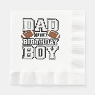 Dad of the Birthday Boy Football Lover Family birt Serviette