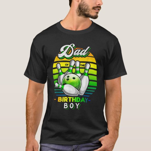 Dad of the Birthday Boy Matching Family Bowling Bi T-Shirt (Vorderseite)
