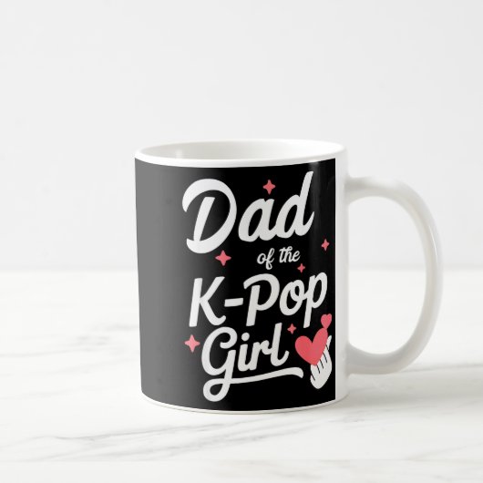 Dad Of The K P Girl K-p Fashion Men Kaffeetasse (Rechts)