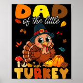 Dad Of The Little Turkey Thanksgiving Baby Shower Poster (Vorne)
