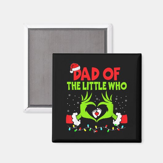 Dad Of The Little Who Funny Christmas Pregnancy An Magnet (Vorderseite/Rückseite)