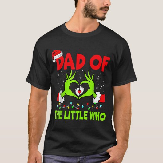 Dad Of The Little Who Funny Christmas Pregnancy An T-Shirt (Vorderseite)