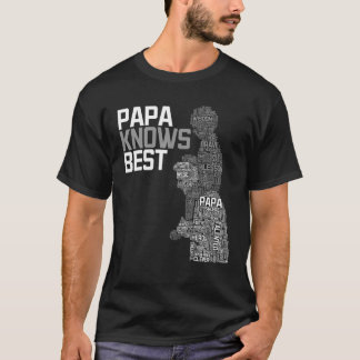 Dad Papa Grandparents Father's Day Daddy Grandpa P T-Shirt