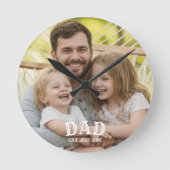 Dad Photo Established Runde Wanduhr (Vorderseite)