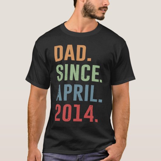Dad Since April 2014 T-Shirt (Vorderseite)