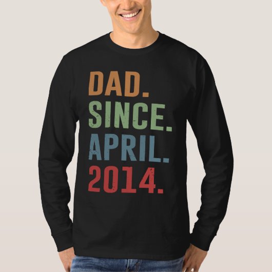 Dad Since April 2014 T-Shirt (Vorderseite)