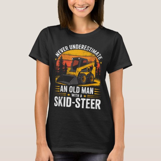 Dad Skid Steer Operator Father Construction Heavy  T-Shirt (Vorderseite)