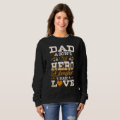 Dad Son s First Hero Daughter s First Love  Father Sweatshirt (Vorne ganz)