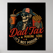 Dad Tax Funny Father's Day & 4th Of July Poster (Vorne)