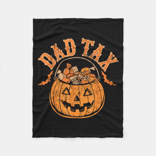 Dad Tax Halloween Trick Or Treat Candy Pumpkin Dad Fleecedecke (Vorderseite)