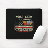 Dad Tax If I'm Buyin' I'm Tryin' Funny Dad Father' Mousepad (Mit Mouse)
