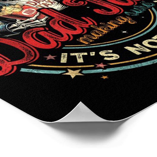 Dad Tax Making Sure It's Not Ison Funny Fathers Da Poster (Ecke)