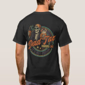 Dad Tax Making Sure It's Not Poison (2sided) T-Shirt (Rückseite)