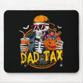 Dad Tax Skeleton Halloween Costume Candy Pumpkin D Mousepad (Vorne)