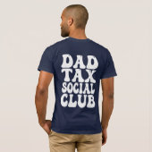 Dad Tax Social Club  T-Shirt (Schwarz voll)