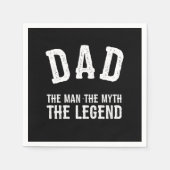 Dad The Man The Myth The Legend Serviette (Vorderseite)