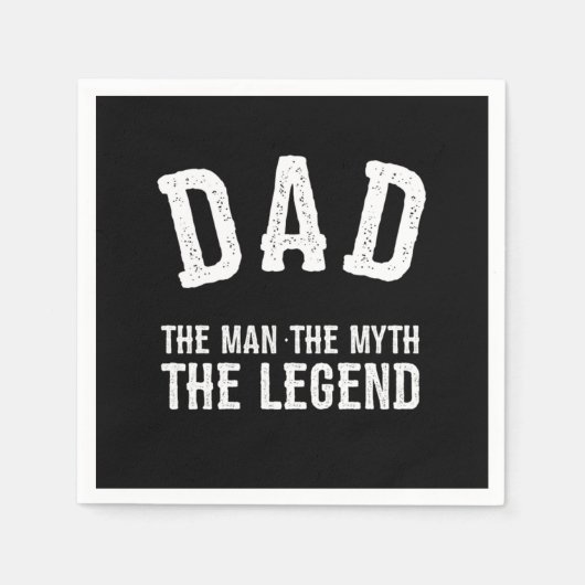 Dad The Man The Myth The Legend Serviette (Vorderseite)