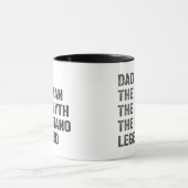 Dad the man the myth the piano legend tasse (Zentrum)