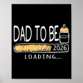 Dad To Be 2026 Loading Pregnancy Announcement New Poster (Vorne)