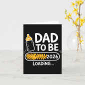 Dad To Be 2026 Loading Promoted To Daddy 1st Time Karte (Gelbe Blume)