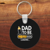 Dad To Be 2026 Loading Promoted To Daddy 1st Time  Schlüsselanhänger (Vorderseite)