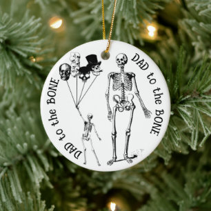 Dad to the Bone Skelett-Schmuck Keramik Ornament
