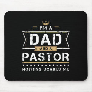 Dad und Pastor Nichts schreckt mich Geschenk Mousepad