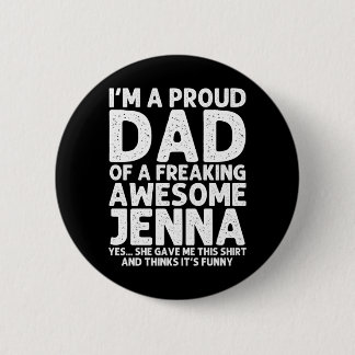 Dad von Jenna Geschenk Vatertag Lustig Personalisi Button