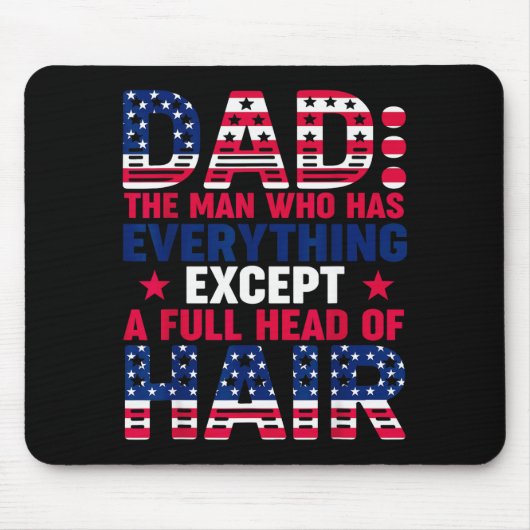 Dad Who Have Everything Except Hair Pjs Christmas Mousepad (Vorne)