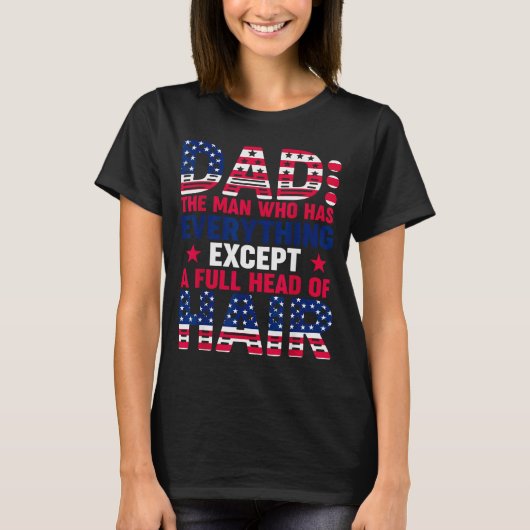 Dad Who Have Everything Except Hair Pjs Christmas T-Shirt (Vorderseite)