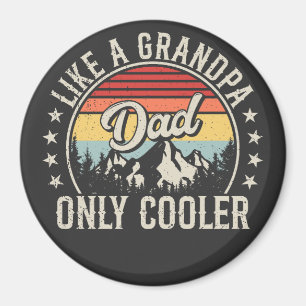 Dad wie ein Opa, nur cooler Retro-Kreis Magnet