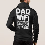 Dad WiFi – Strong Signal, Random Outages Hoodie (Rückseite)