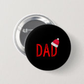Dad - Xmas Pjs - Christmas Pajamas And Xmas Pj Fam Button (Vorne & Hinten)
