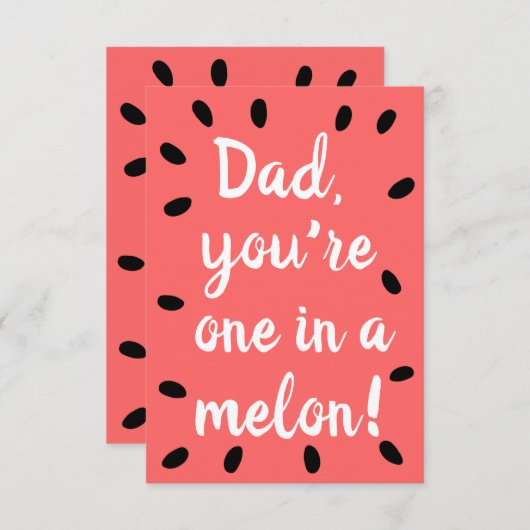 Dad you're one in a melon | Father's Day Card Dankeskarte (Vorne/Hinten)
