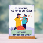 Dad You're The World-Inspirational Fathers Day Acrylschild (Neutral)