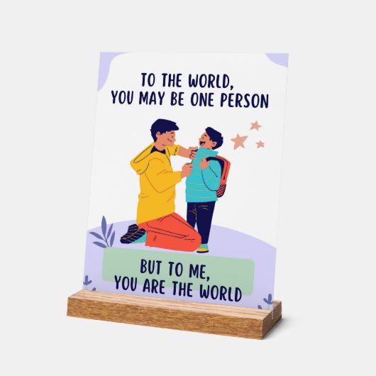 Dad You're The World-Inspirational Fathers Day Acrylschild (Winkel)