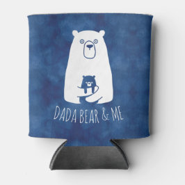DADA BEAR & ME | Vater Kids Daughter Son Dada Bear Dosenkühler