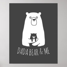 DADA BEAR & ME | Vater Kids Daughter Son Dada Bear Poster