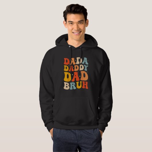 Dada Daddy Dad Bruh  Fatheru2019s Day Retro Groovy Hoodie (Vorne ganz)