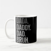 Dada Daddy Dad Bruh für Männer Erwachsene Großvate Kaffeetasse (Links)