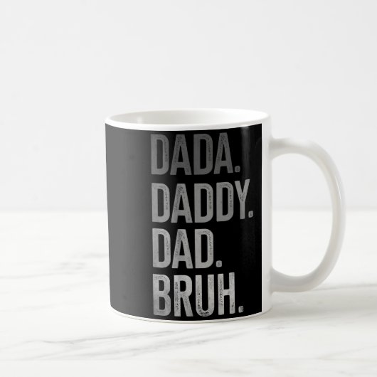 Dada Daddy Dad Bruh für Männer Erwachsene Großvate Kaffeetasse (Rechts)