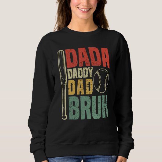 Dada Daddy Dad Bruh Vintage Baseball Sweatshirt (Vorderseite)